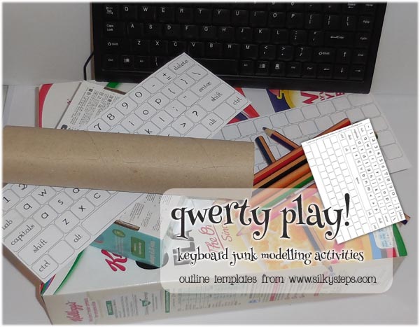 Junk modelling, computer construction and lowercase keyboard printable for preschool nursery mark making