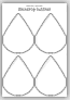 Four raindrop outline printables