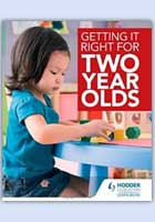 getting it right for two year olds