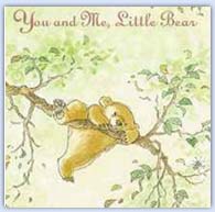 You and me little bear