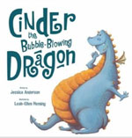Cinder the bubble blowing dragon
