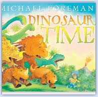 Dinosaur time by Michael Foreman