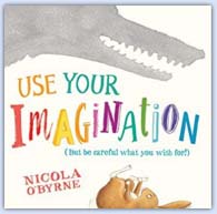 Use your imagination