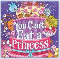 You can't eat a princess