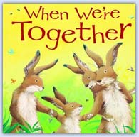 When we're together