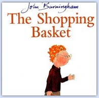 The shopping basket by John Burningham