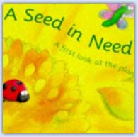 A seed in need