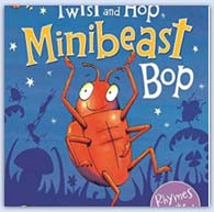 Twist and hop minibeast bop - show dance rhyming picture book