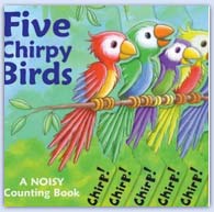 Five chirpy birds ..
