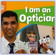 I am an Optician