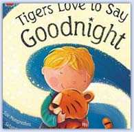 Tigers love to say goodnight