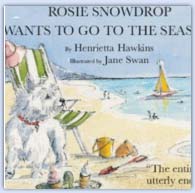 Rosie nowdrop wants to go to the seaside ..