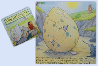 Togg and Leftover - the perfect prehistoric egg book ..