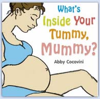 What's inside your tummy mummy - expecting a new baby and transitions for young children
