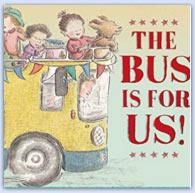 The bus for us - transport themed preschool storybook