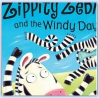 Zippity Zebra and the windy day